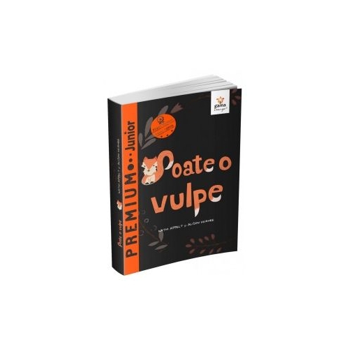 Poate o vulpe - Kathi Appelt, Allison McGhee