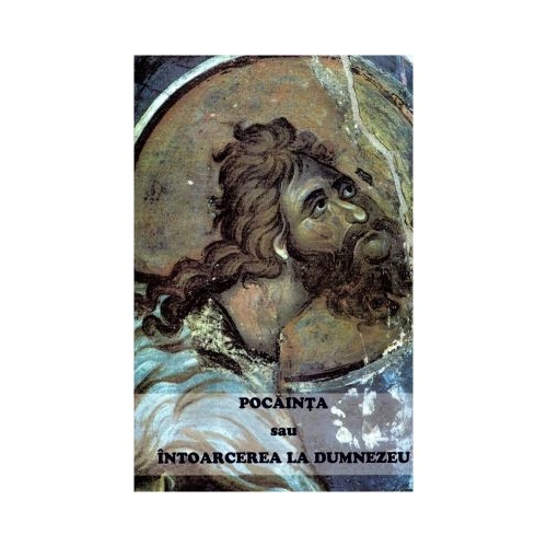 Pocainta sau intoarcerea la Dumnezeu