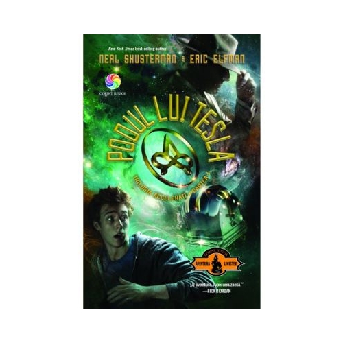 Podul lui Tesla. Cartea intai din Trilogia Accelerati - Neal Shusterman, Eric Elfman, editura Corint Junior. Carte pentru copii