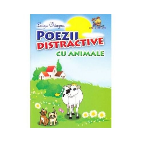 Poezii distractive cu animale - Luiza Chiazna