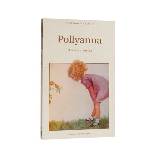 Pollyanna - Eleanor H. Porter