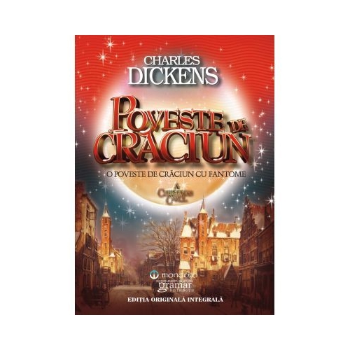 Poveste de Craciun - Charles Dickens Literatura universala Gramar grupdzc