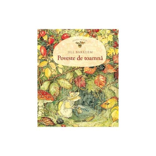 Poveste de toamna - Jill Barklem