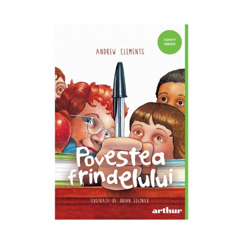 Povestea frindelului - Andrew Clements