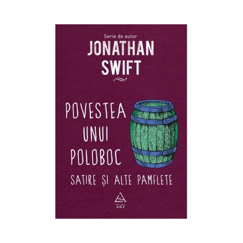 Povestea unui poloboc - Jonathan Swift