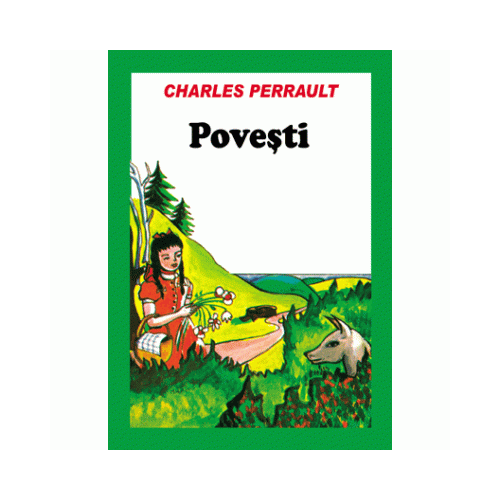 Povesti - Charles Perrault