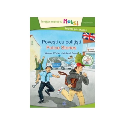 Povesti cu politisti. Police Stories - Werner Farber, editura Didactica Publishing House
