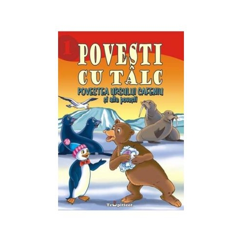 Povesti cu talc: Povestea ursului cafeniu si alte povesti