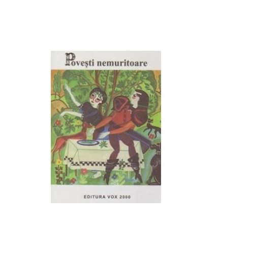 Povesti nemuritoare. Volumul 5