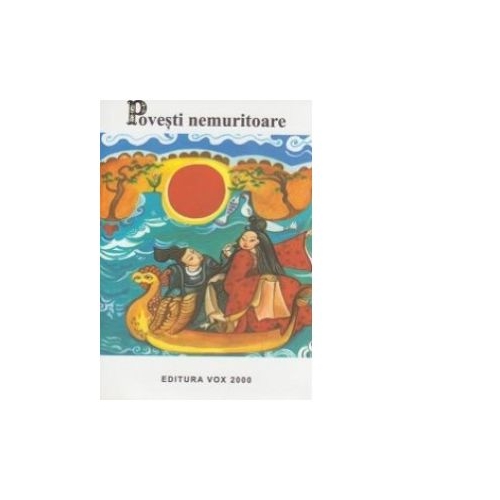 Povesti nemuritoare. Volumul 7