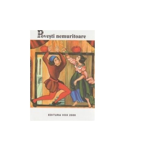 Povesti nemuritoare. Volumul 8