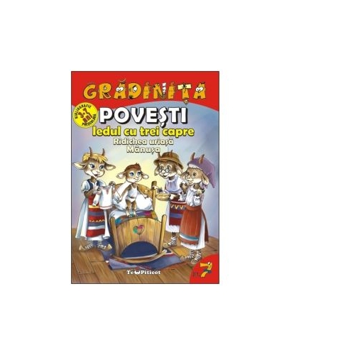 Povesti. Iedul cu trei capre. Ridichea uriasa. Manusa
