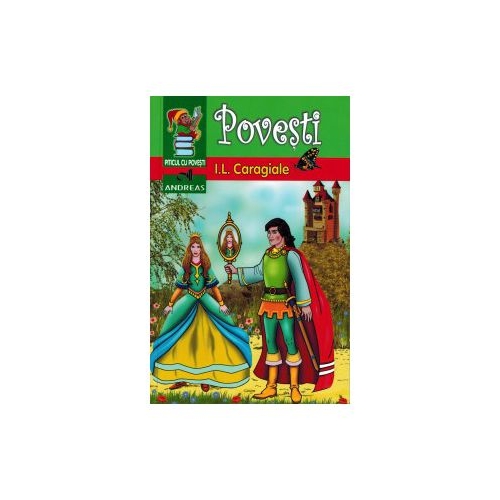 Povesti - I. L. Caragiale, editura Andreas