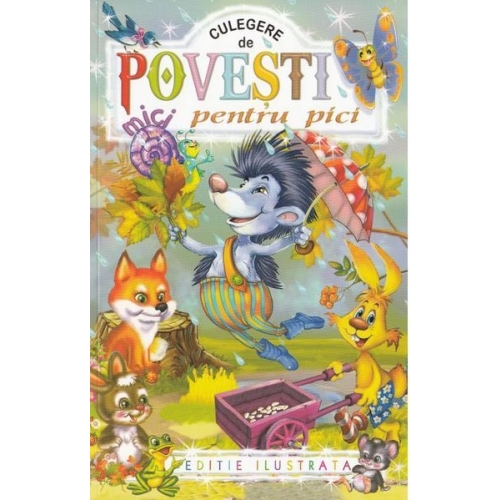 Povesti mici pentru pici