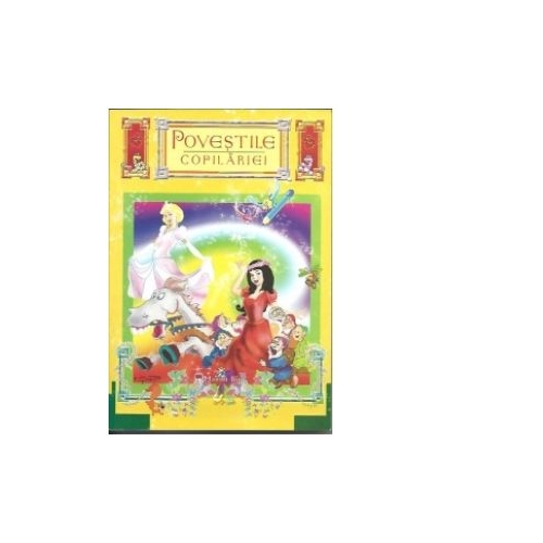 Povestile copilariei - antologie de texte literare