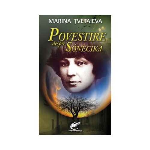 Povestire despre Sonecika - Marina Tvetaieva