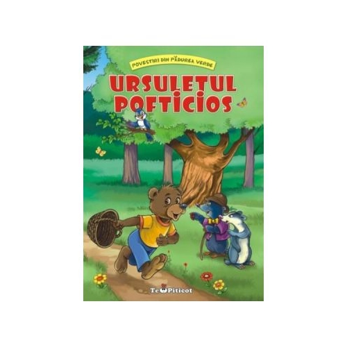 Povestiri din Padurea Verde - Ursuletul pofticios