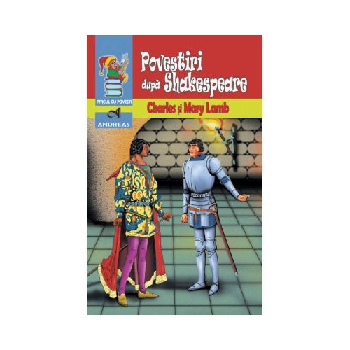 Povestiri dupa Shakespeare - Charles si Mary Lamb