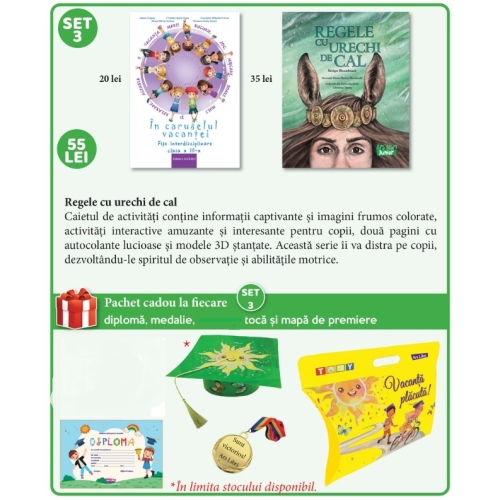Set 3 de premiere. Clasa a 3-a, 2025 (Regele cu urechi de cal)