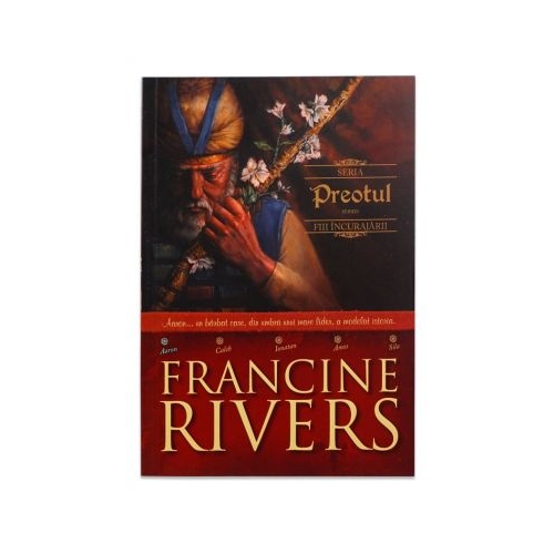 Preotul. Aaron. Fiii incurajarii 1 - Francine Rivers