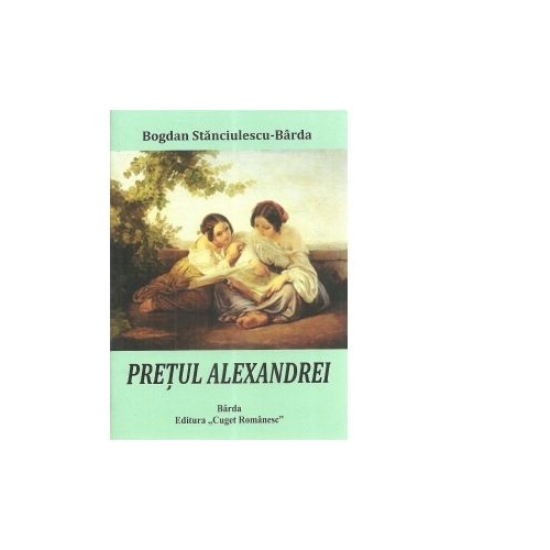 Pretul Alexandrei - Bogdan Stanciulescu - Barda