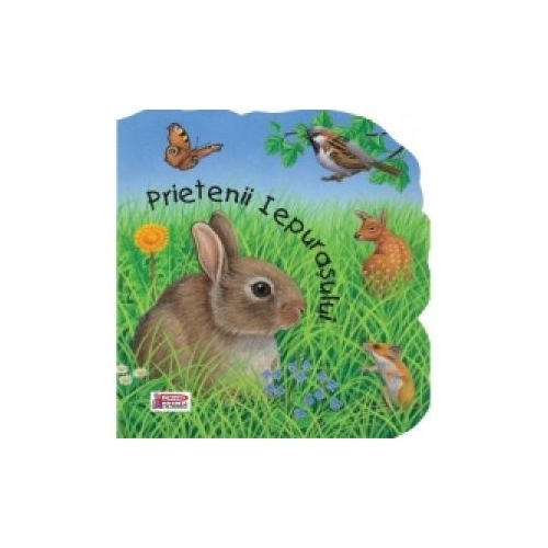 Prietenii Iepurasului - Mariana Grigore