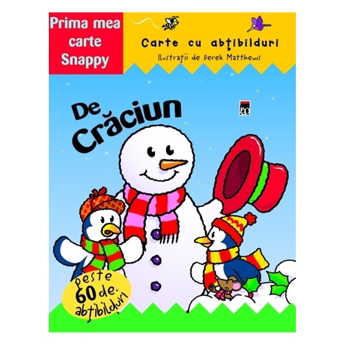 De Craciun. Carte cu abtibilduri. Colectia Prima mea carte Snappy