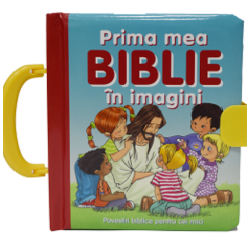 Prima mea Biblie in imagini. Povestiri biblice pentru cei mici - Cecilie Fodor, editura Casa Carti