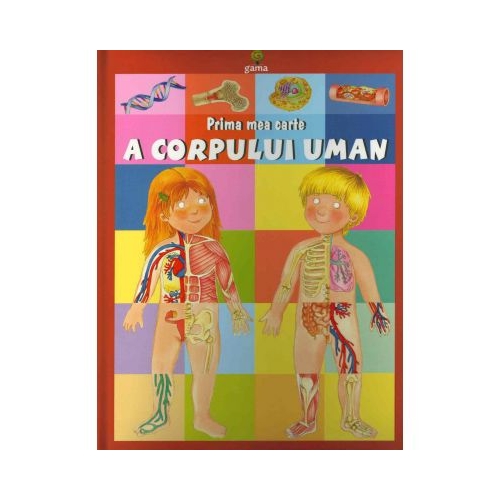 Prima mea carte a corpului uman