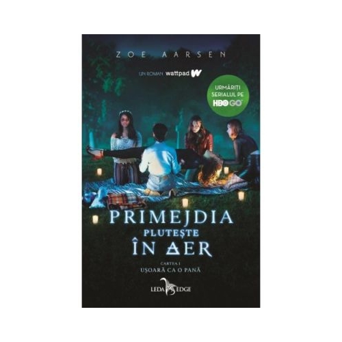 Primejdia pluteste in aer - Zoe Aarsen