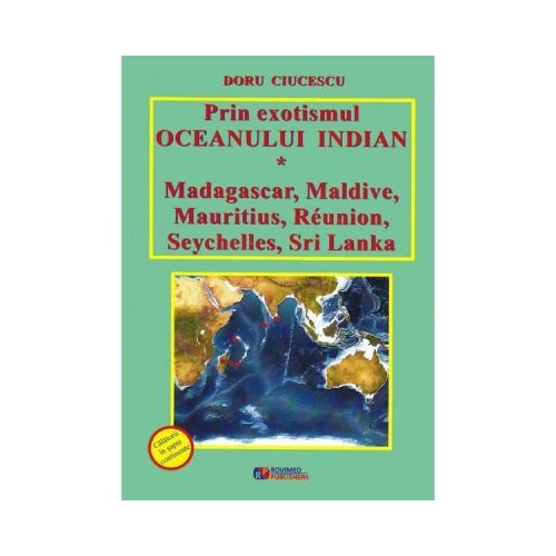 Prin exotismul Oceanului Indian
