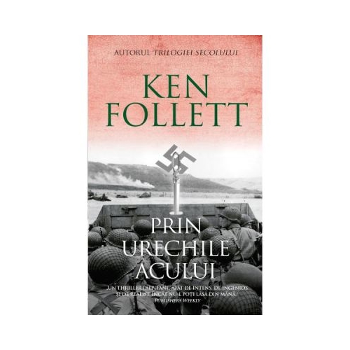 Prin urechile acului - Ken Follett