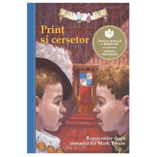 Print si cersetor (Repovestire dupa romanul lui Mark Twain) - Katthleen Olmstread - Curtea Veche, editura Curtea Veche