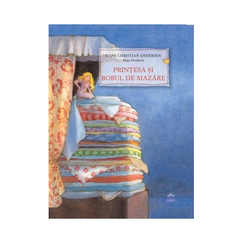 Printesa si bobul de mazare - Hans Christian Andersen, editura Didactica Publishing House