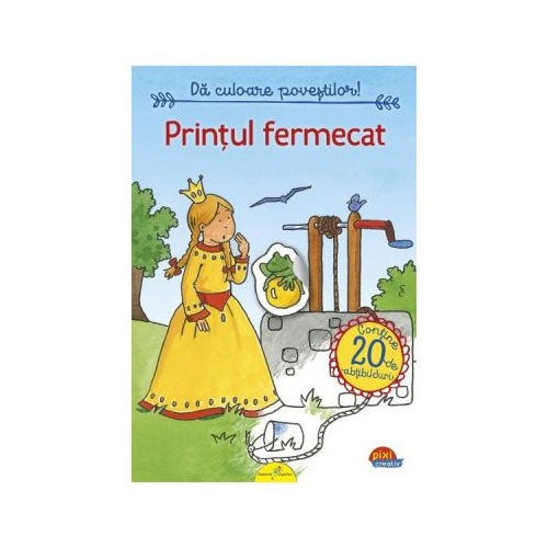 Printul fermecat. Da culoare povestilor!, editura All