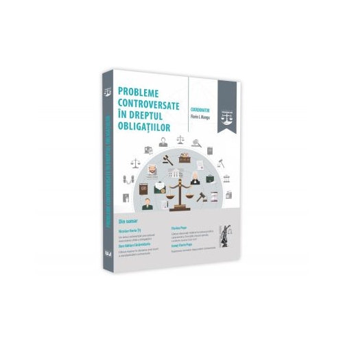 Probleme controversate in dreptul obligatiilor - Florin Mangu