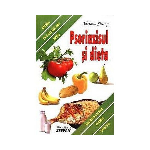 Psoriazisul si dieta - Adriana Stump