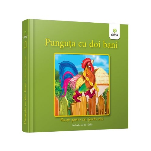 Punguta cu doi bani. Povesti pentru cei foarte mici - Ion Creanga
