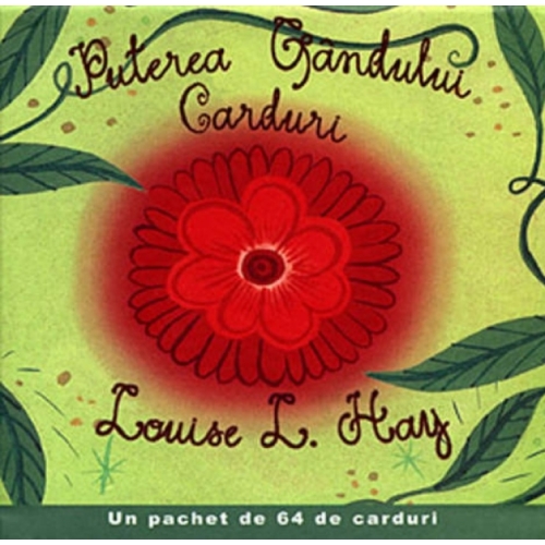 Puterea Gandului. Carduri - Louise L. Hay Spiritualitate Adevar Divin grupdzc