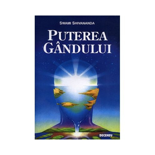 Puterea gandului - Swami Shivananda