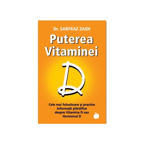 Puterea Vitaminei D - Sarfraz Zaidi
