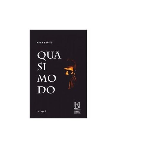 Quasimodo - Alex Szollo