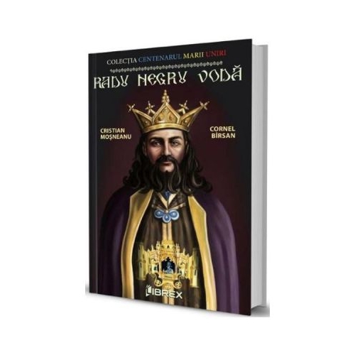 Radu Negru Voda - Cristian Mosneanu, Cornel Birsan