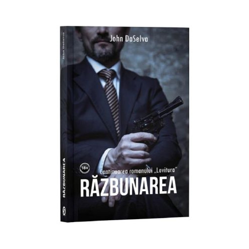 Razbunarea - John DaSelva