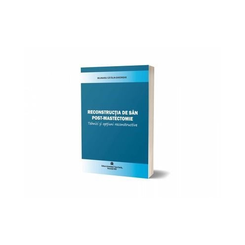Reconstructia de san post-mastectomie - Catalin Gheorghe Bejinariu