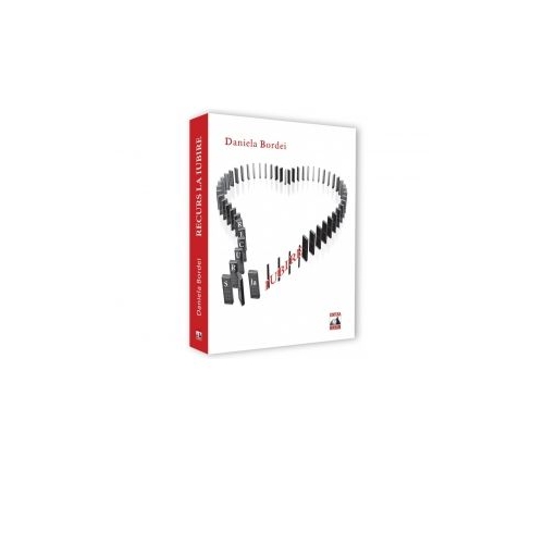 Recurs la iubire - Daniela Bordei