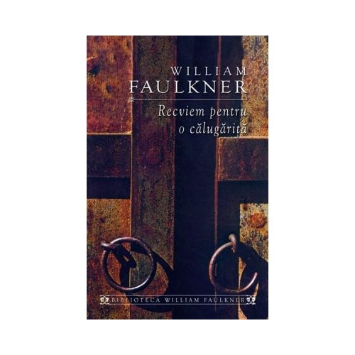 Recviem pentru o calugarita - William Faulkner