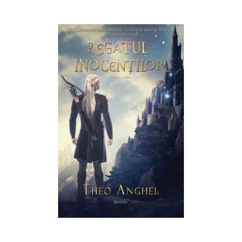 Regatul inocentilor. Cartea a doua - Theo Anghel
