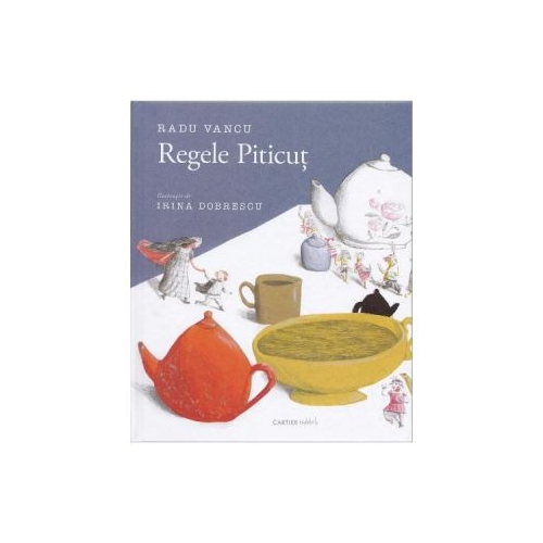 Regele Piticut - Radu Vancu