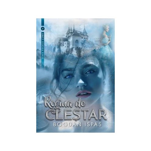 Regina de clestar - Bogdan Ispas